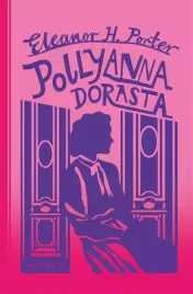 pollyanna-dorasta