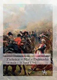 zielence-mir-dubienka-18-maja-26-lipca-1792