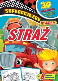 superpojazdy-w-akcji-straz
