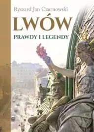 lwow-prawdy-i-legendy