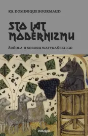 sto-lat-modernizmu-zrodla-ii-soboru-watykanskiego