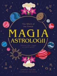 the-witch-of-the-forest-magia-astrologii-pokochaj-siebie-i-siegnij-po-ma