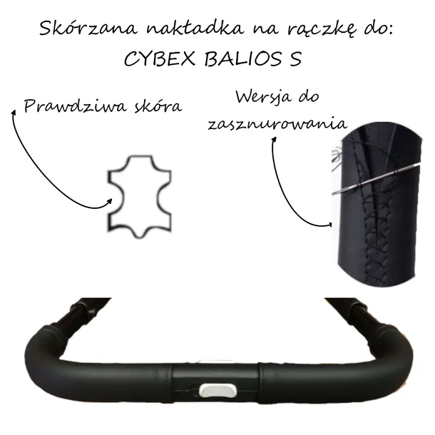 Nakładka pokrowiec na rączkę Cybex Balios S /lux sznurowana prawdziwa skóra