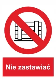 naklejka-bhp-nie-zastawiac