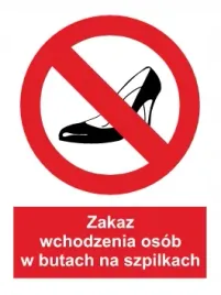 naklejka-bhp-zakaz-wchodzenia-osob-w-butach-na-szpilkach