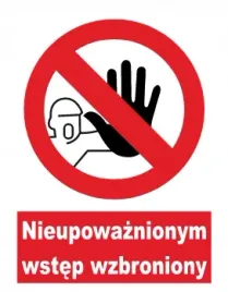 naklejka-bhp-nieupowaznionym-wstep-wzbroniony