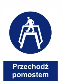 naklejka-bhp-przechodz-pomostem