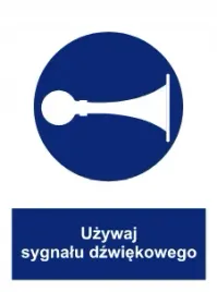 naklejka-bhp-uzywaj-sygnalu-dzwiekowego
