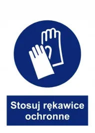 naklejka-bhp-stosuj-rekawice-ochronne