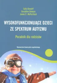wysokofunkcjonujace-dzieci-ze-spektrum-autyzmu-poradnik-dla-rodzicow