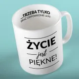 kubek-zycie-jest-piekne-kod-producenta-gad01769