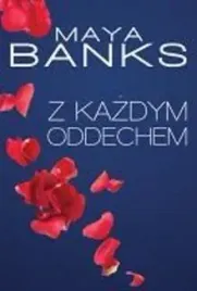 z-kazdym-oddechem-maya-banks
