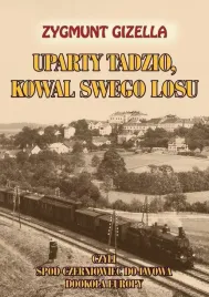 uparty-tadzio-kowal-swego-losu-zygmunt-gizella