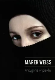 antygona-w-piekle-marek-weiss