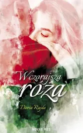 wczorajsza-roza-daria-rajda