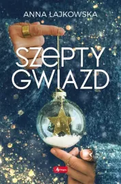 szepty-gwiazd-anna-lajkowska