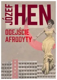 odejscie-afrodyty-jozef-hen