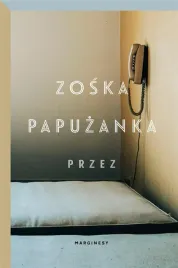 przez-zoska-papuzanka