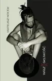 wrzaskliwosc-mateusz-nocek