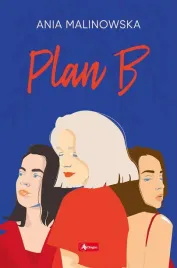 plan-b-ania-malinowska