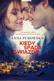 kiedy-spada-gwiazda-anna-purowska
