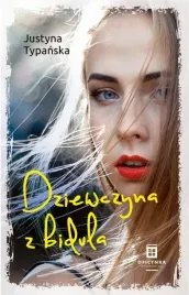 dziewczyna-z-bidula-justyna-typanska