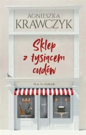 sklep-z-tysiacem-cudow-agnieszka-krawczyk