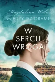 miedzy-jeziorami-t-1-w-sercu-wroga-wala-magdalena