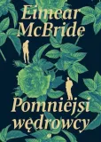 pomniejsi-wedrowcy-eimear-mcbride