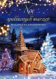 noc-spelnionych-marzen