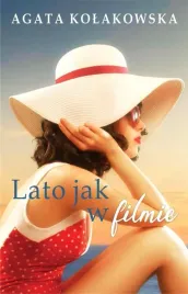 lato-jak-w-filmie-agata-kolakowska