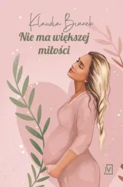 nie-ma-wiekszej-milosci-klaudia-bianek