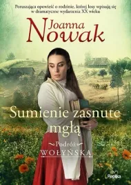 podroz-wolynska-t-2-sumienie-zasnute-mgla
