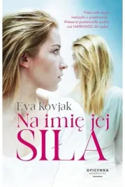 na-imie-jej-sila-eva-kovjak