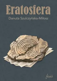 eratosfera-danuta-szulczynska-milosz
