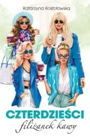 czterdziesci-filizanek-kawy-katarzyna-kostolowska