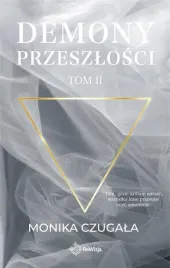 demony-przeszlosci-t-2-monika-czugala