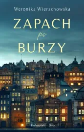 zapach-po-burzy-weronika-wierzchowska