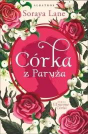 utracone-corki-t-5-corka-z-paryza-soraya-lane