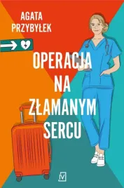 operacja-na-zlamanym-sercu-agata-przybylek