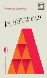 do-perfekcji-vincenzo-latronico