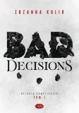 dylogia-complicated-t-1-bad-decisions
