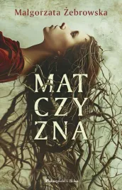 matczyzna-malgorzata-zebrowska