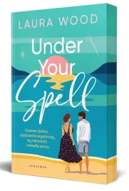 under-your-spell-ilustrowane-brzegi-laura-wood