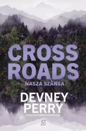 crossroads-nasza-szansa-devney-perry