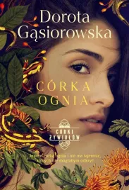 corki-zywiolow-corka-ognia-dorota-gasiorowska