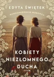 sandomierskie-wzgorza-t-4-kobiety-niezlomnego