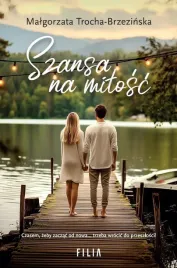 szansa-na-milosc-malgorzata-trocha-brzezinska