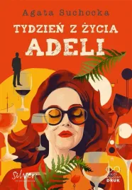 tydzien-z-zycia-adeli-agata-suchocka