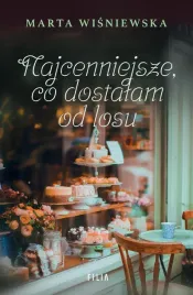 najcenniejsze-co-dostalam-od-losu